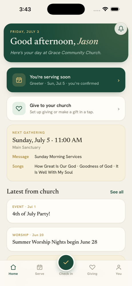 Gather Member app home screen — serving reminder, giving shortcut, next gathering, and the latest from church